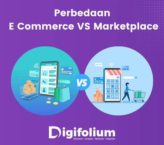 Perbedaan E Commerce VS Marketplace
