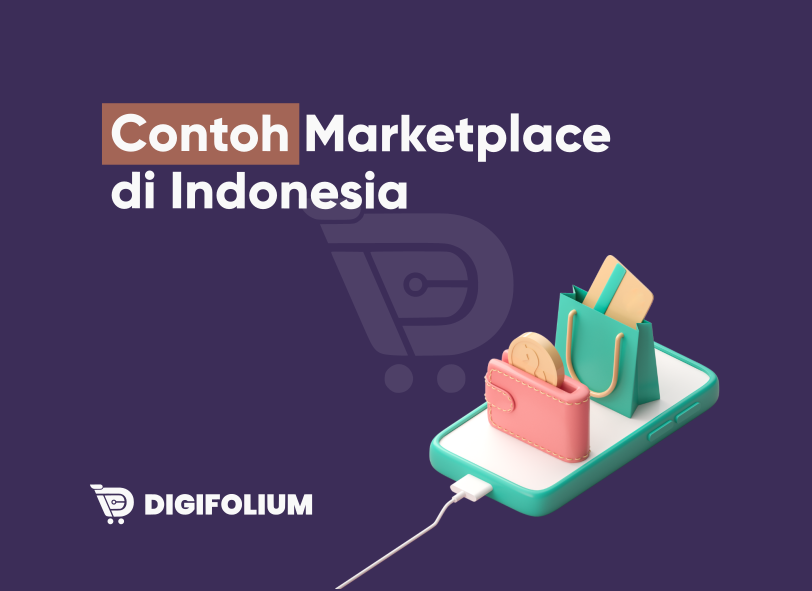 Contoh Marketplace di Indonesia