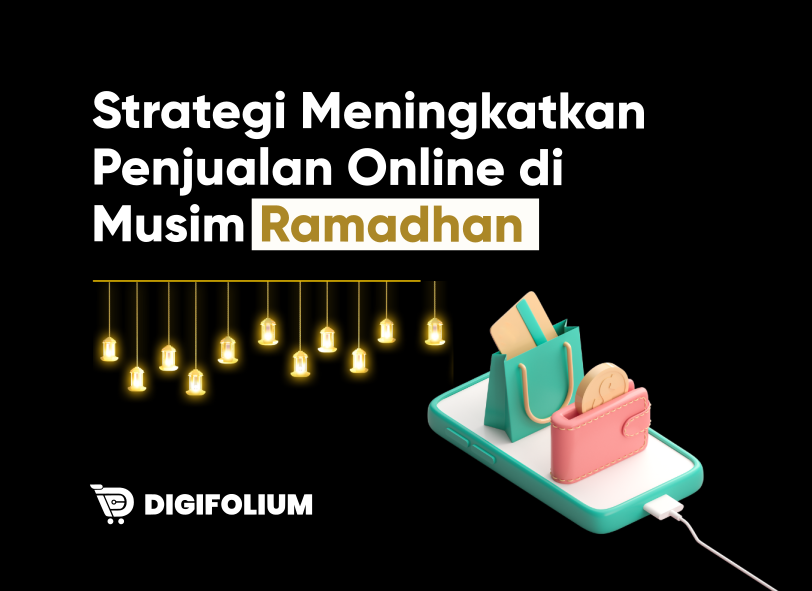Strategi meningkatkan penjualan online di musim ramadhan