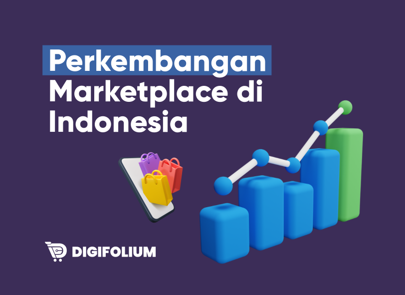 Perkembangan marketplace di Indonesia