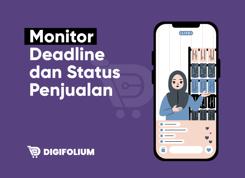 Monitor Deadline dan Status Penjualan
