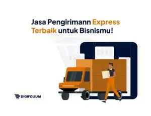 Jasa Pengiriman Express Terbaik untuk Bisnismu