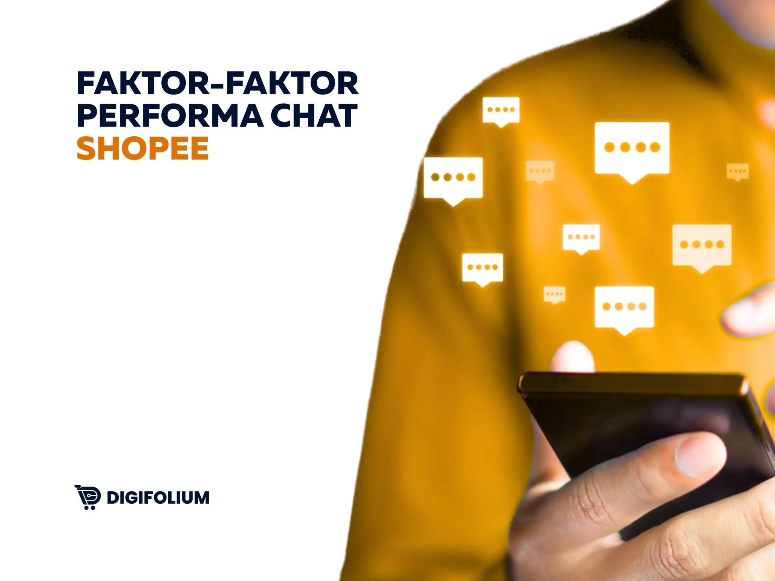 Faktor faktor yang mempengaruhi performa chat di shopee