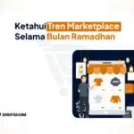 Tren Marketplace Selama Bulan Ramadhan