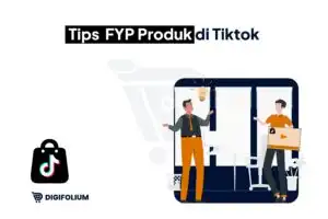 Tips FYP Produk di TikTok